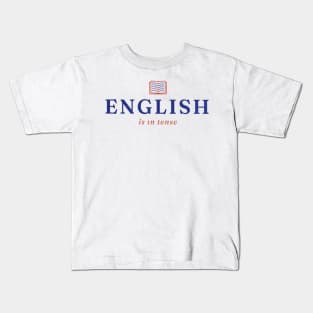 Funny english learning quote Kids T-Shirt